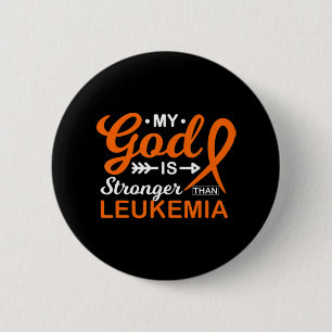 My God is Stronger Than Leukemia Awareness Warrior Button