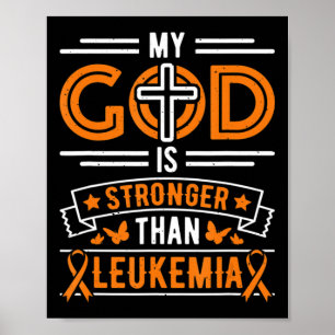 My God is Stronger Than Leukemia Survivor Poster
