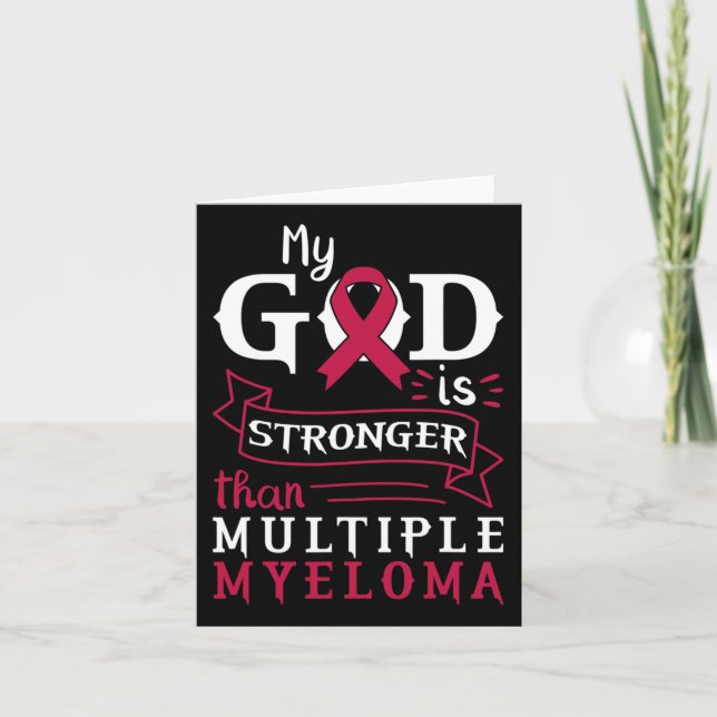My God Is Stronger Than Multiple Myeloma Awareness Card (Front)