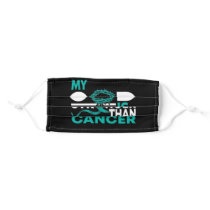 My God Is Stronger Than Ovarian Cancer Awareness Adult Cloth Face Mask