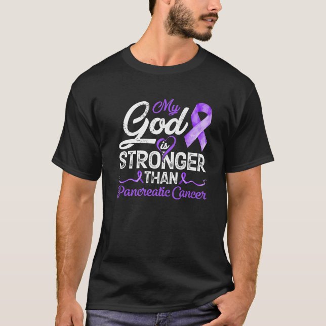 My God Is Stronger Than Pancreatic Breast Cancer A T-Shirt (Front)