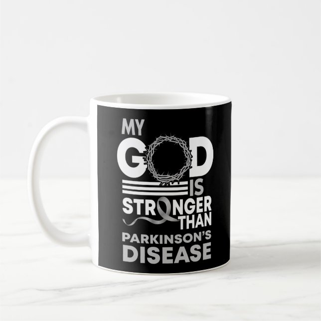 My God Is Stronger Than Parkinson's Disease Coffee Mug (Left)