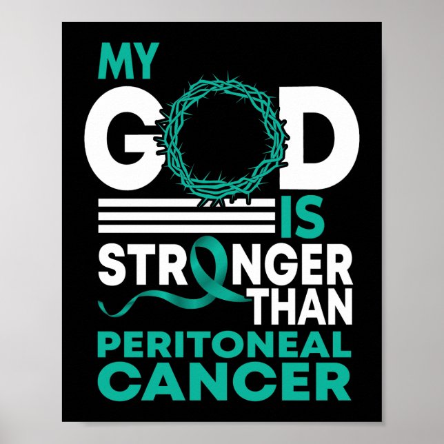 My God Is Stronger Than Peritoneal Cancer Poster (Front)
