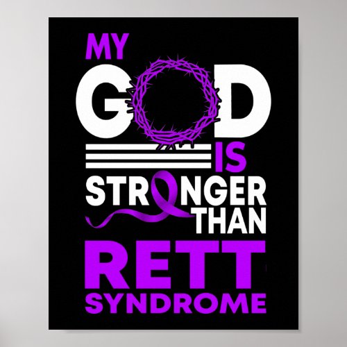 My God Is Stronger Than Rett Syndrome Awareness Poster