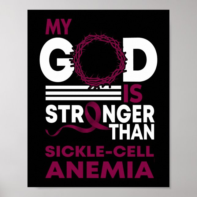 My God Is Stronger Than Sickle Cell Anemia Poster (Front)