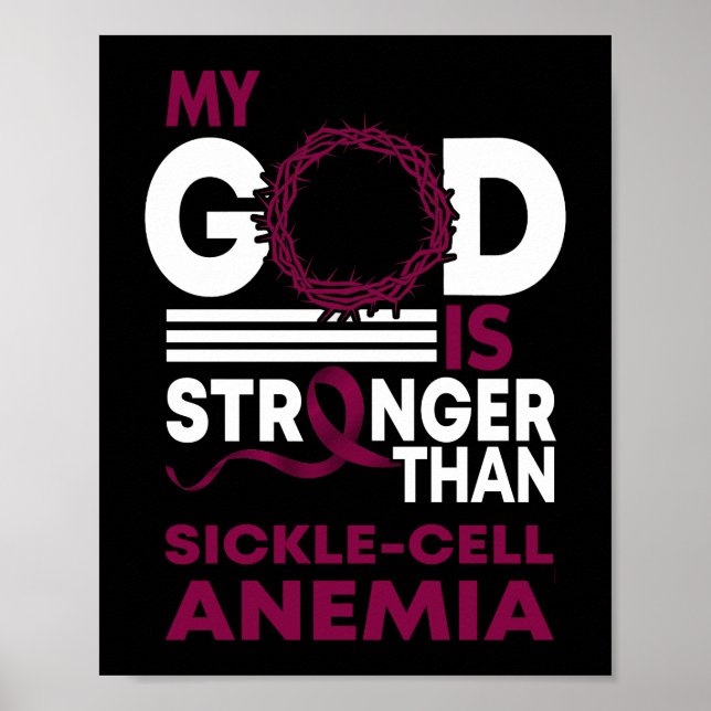 My God Is Stronger Than Sickle Cell Anemia Poster (Front)