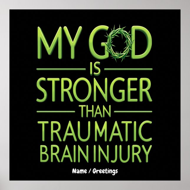 My God is Stronger Than Traumatic Brain Injury Poster (Front)