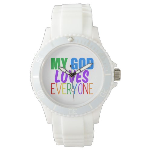 My God Loves Everyone Watch