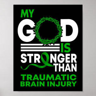 My God Stronger Than Traumatic Brain Injury Poster