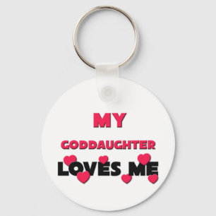 My Goddaughter Loves Me Keychain