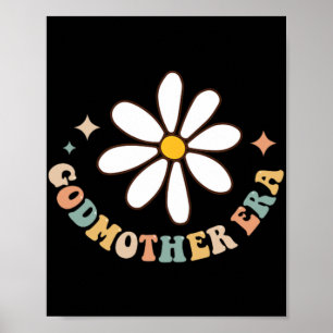 My Godmother Era Lover Groovy Retro Mothers Day On Poster