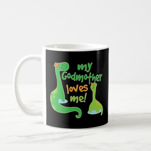 My Godmother Loves Me Gift for Godson  Coffee Mug