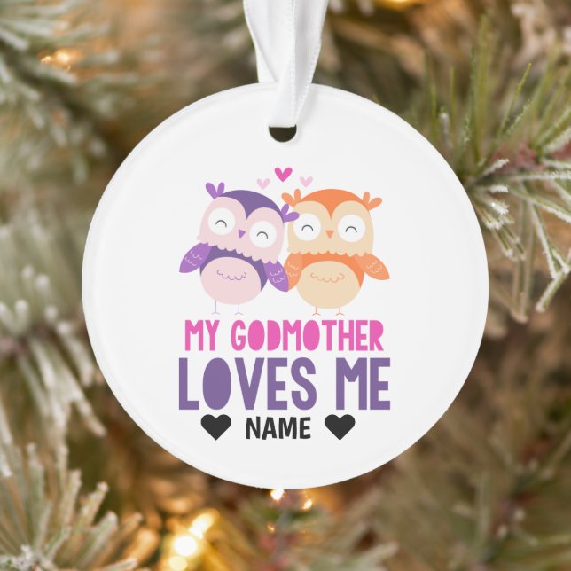 My Godmother Loves Me -Owl Ornament (Tree)