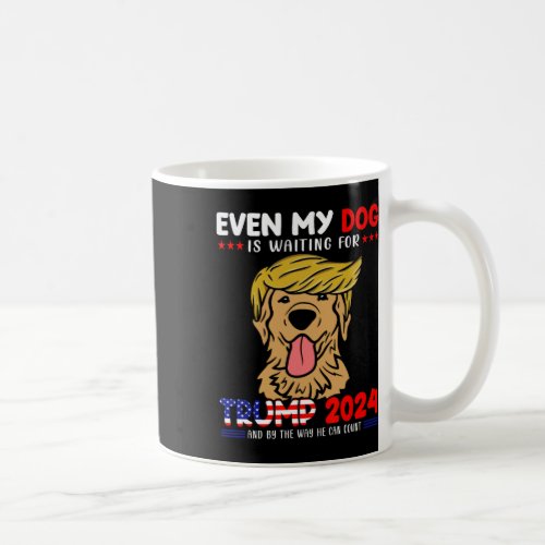 My Golden_retriever Dog Is Waiting For Trump 2024  Coffee Mug