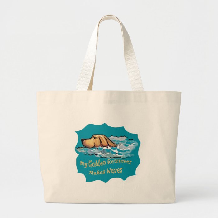 My golden Retriever makes Waves Canvas Bag