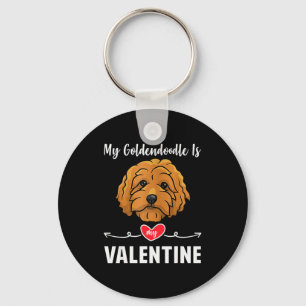 My Goldendoodle Dog Is My Valentine Gifts Dog Pupp Keychain