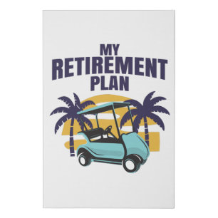 My Golf retirement plan Faux Canvas Print