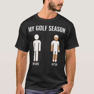 My Golf Season Funny Summer Golfing Tan Golfer T-Shirt
