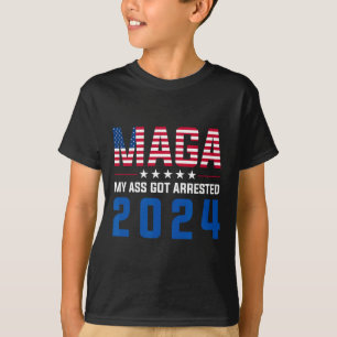 My Got Arrested 2024 Funny Anti-trump Democrat Gag T-Shirt