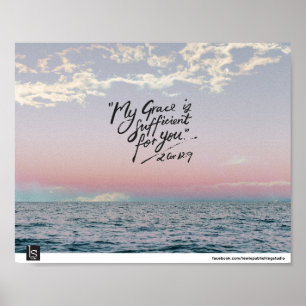 My Grace is sufficient (2 Corinthians 12:9) Poster