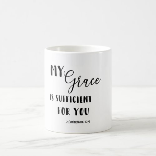 My Grace Is Sufficient for You Scripture Coffee Mug