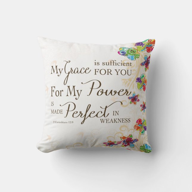 My Grace is Sufficient For You Throw Pillow (Front)