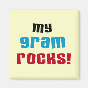 My Gram Rocks T-shirts and Gifts Magnet
