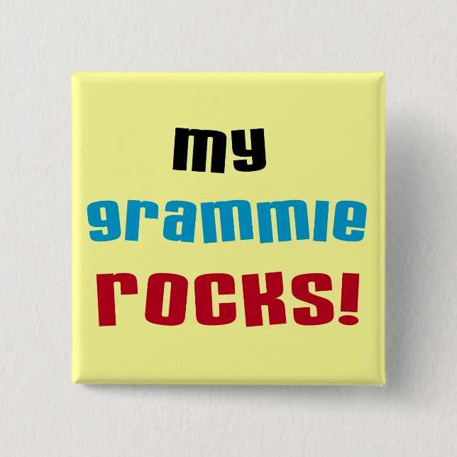 My Grammie Rocks T shirts and Gifts Button (Front)