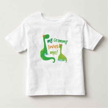 My Grammy Loves Me Dinosaur Toddler T-shirt by MainstreetShirt at Zazzle