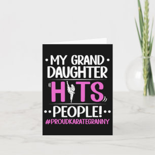 My Granddaughter Hits People Proud Karate Granny G Card