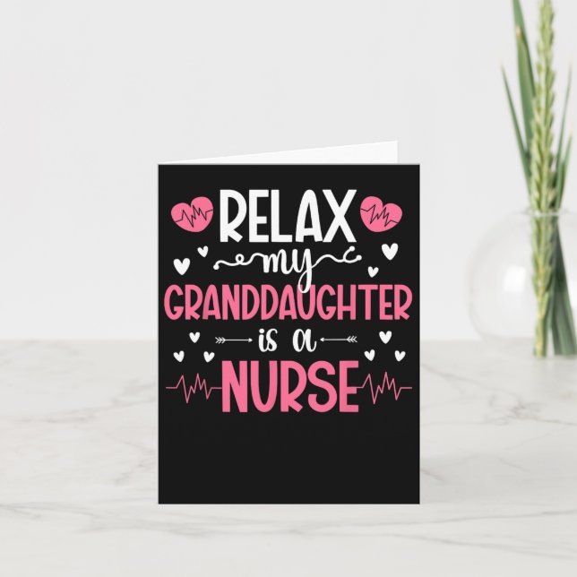 My Granddaughter Is A Nurse Grandma Of A Nurse Gra Card (Front)