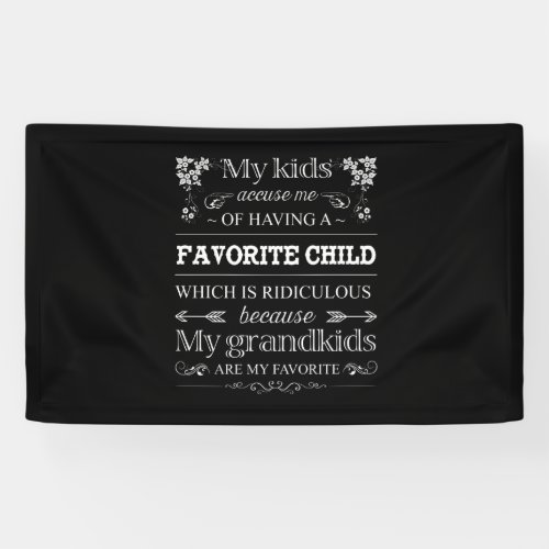 My Grandkids Are My Favorite _ Funny for Grandma Banner