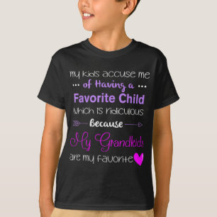 My Grandkids Are My Favorite Funny Grandma T-Shirt