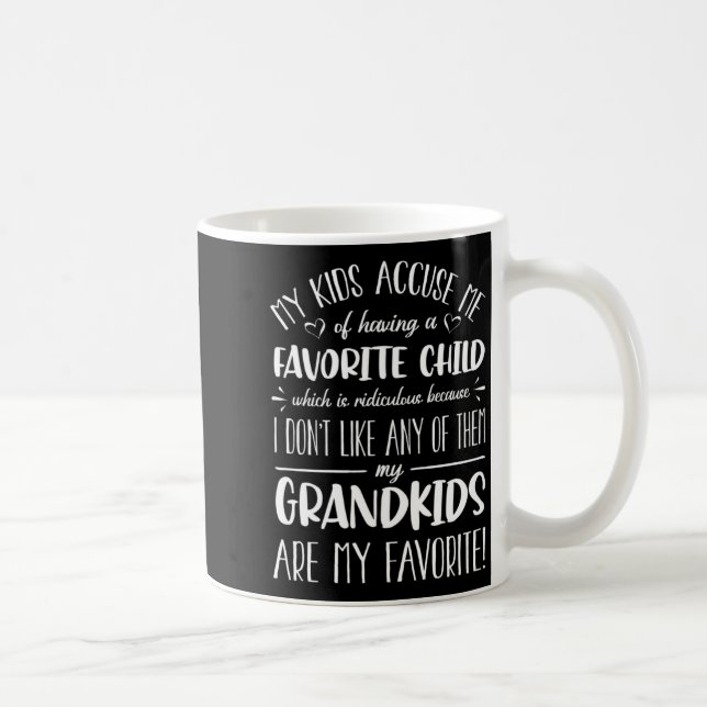 My Grandkids Are My Favorite Funny Grandmother G  Coffee Mug (Right)