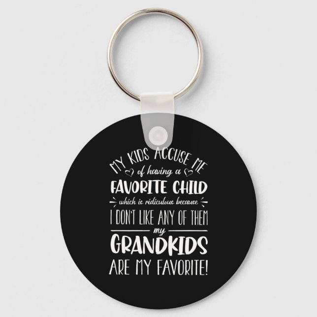 My Grandkids Are My Favorite Funny Grandmother G  Keychain (Front)