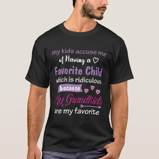 My Grandkids Are My Favorite Funny Tee For Grandma (Front)