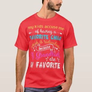 My Grandkids Are My Favorite Gift For Grandma T-Shirt