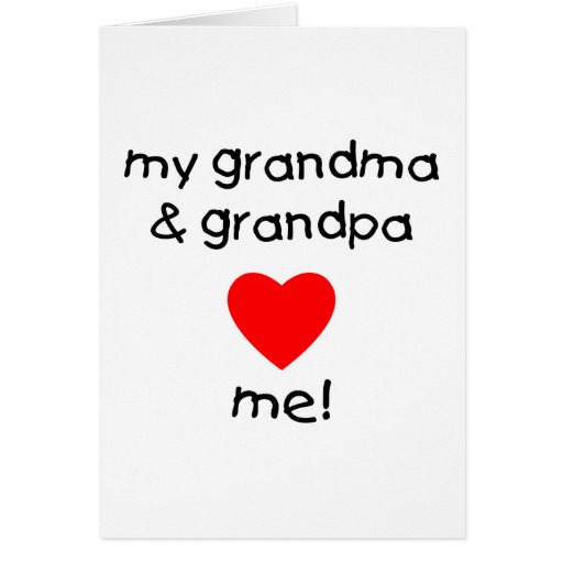 my grandma & grandpa love me greeting cards | Zazzle