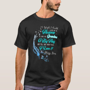 My Grandma Guardian Angel Grandma Remembrance Lost T-Shirt