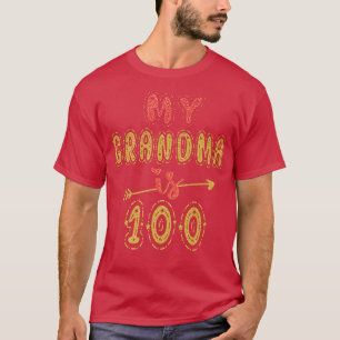 My Grandma Is 100 Years Old Granny 100th Birthday  T-Shirt