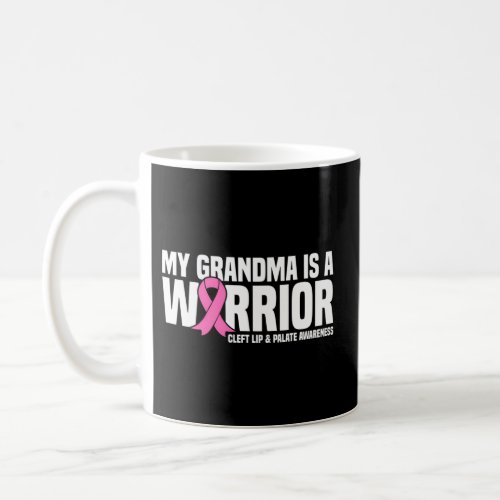 My Grandma Is A Warrior Cleft Lip And Palate Aware Coffee Mug