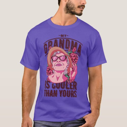 My Grandma is cooler than yours for Teen Girls Gra T_Shirt