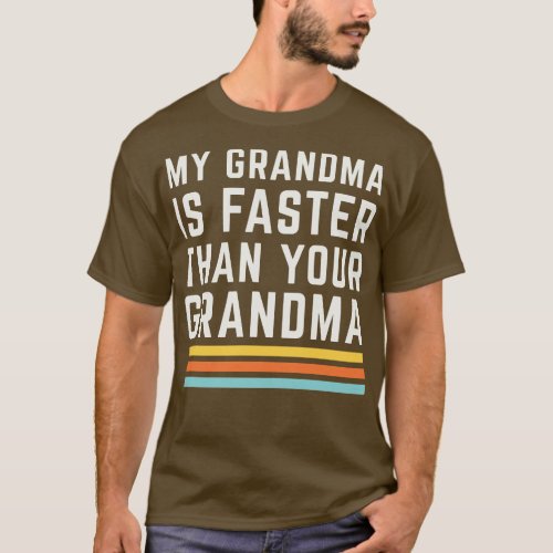 My Grandma is Faster Than Your Grandma Runner Mara T_Shirt