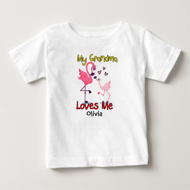 My Grandma Loves Me Flamingo Baby T-Shirt (Front)