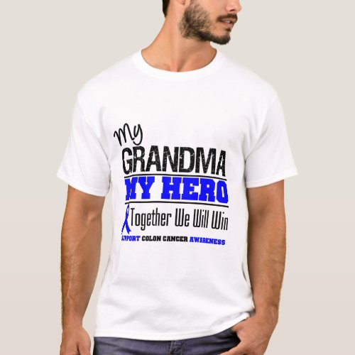 My Grandma My Hero Colon Cancer T_Shirt