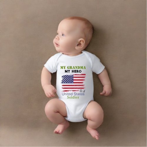 My Grandma My Hero is a US Soldier Baby Bodysuit