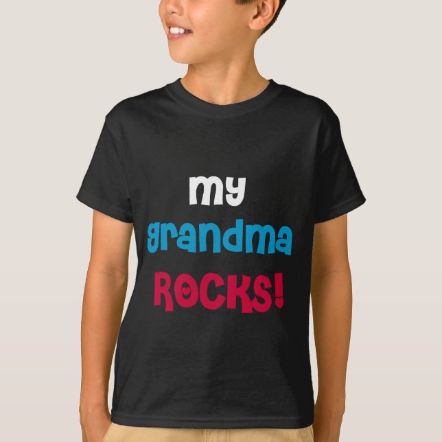 My Grandma Rocks T-Shirt (Front)