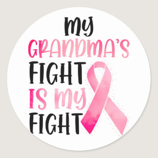 My Grandma’s Fight Is My Fight, Breast Cancer Awar Classic Round Sticker