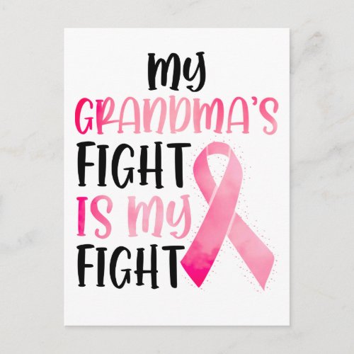 My Grandmas Fight Is My Fight Breast Cancer Awar Postcard