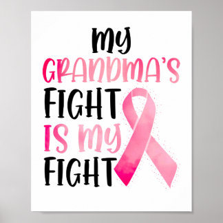 My Grandma’s Fight Is My Fight, Breast Cancer Awar Poster